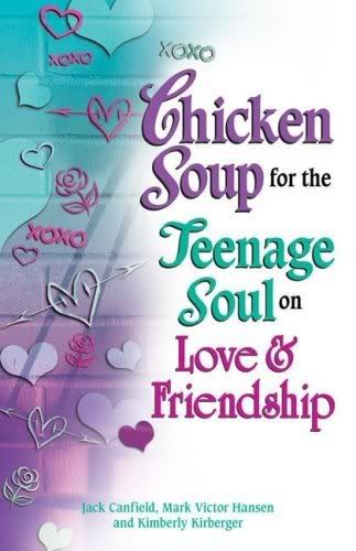 chicken soup for the teenage soul. 100%. Chicken
